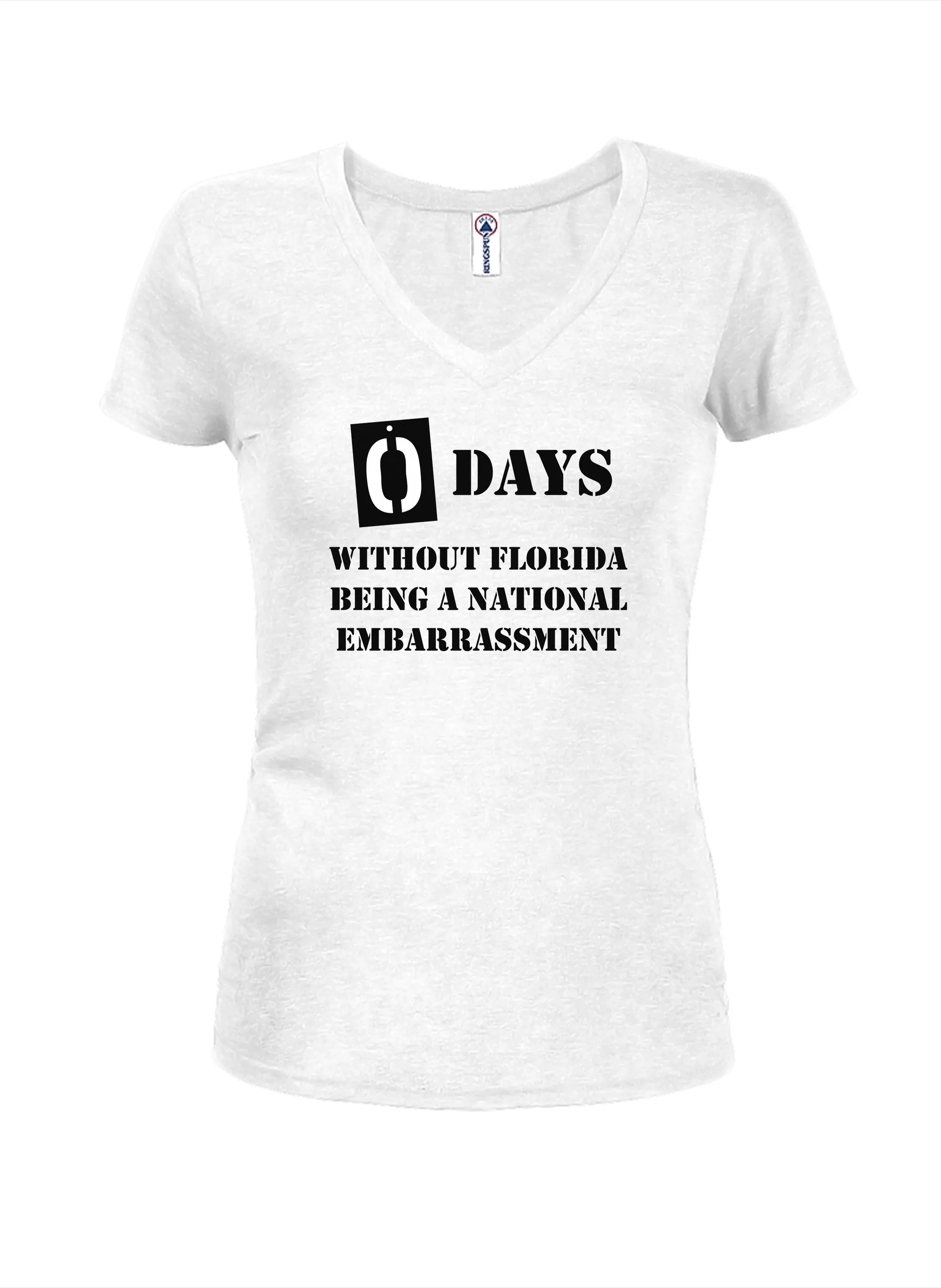 0 Days Without Florida Being A National Embarrassment T-Shirt