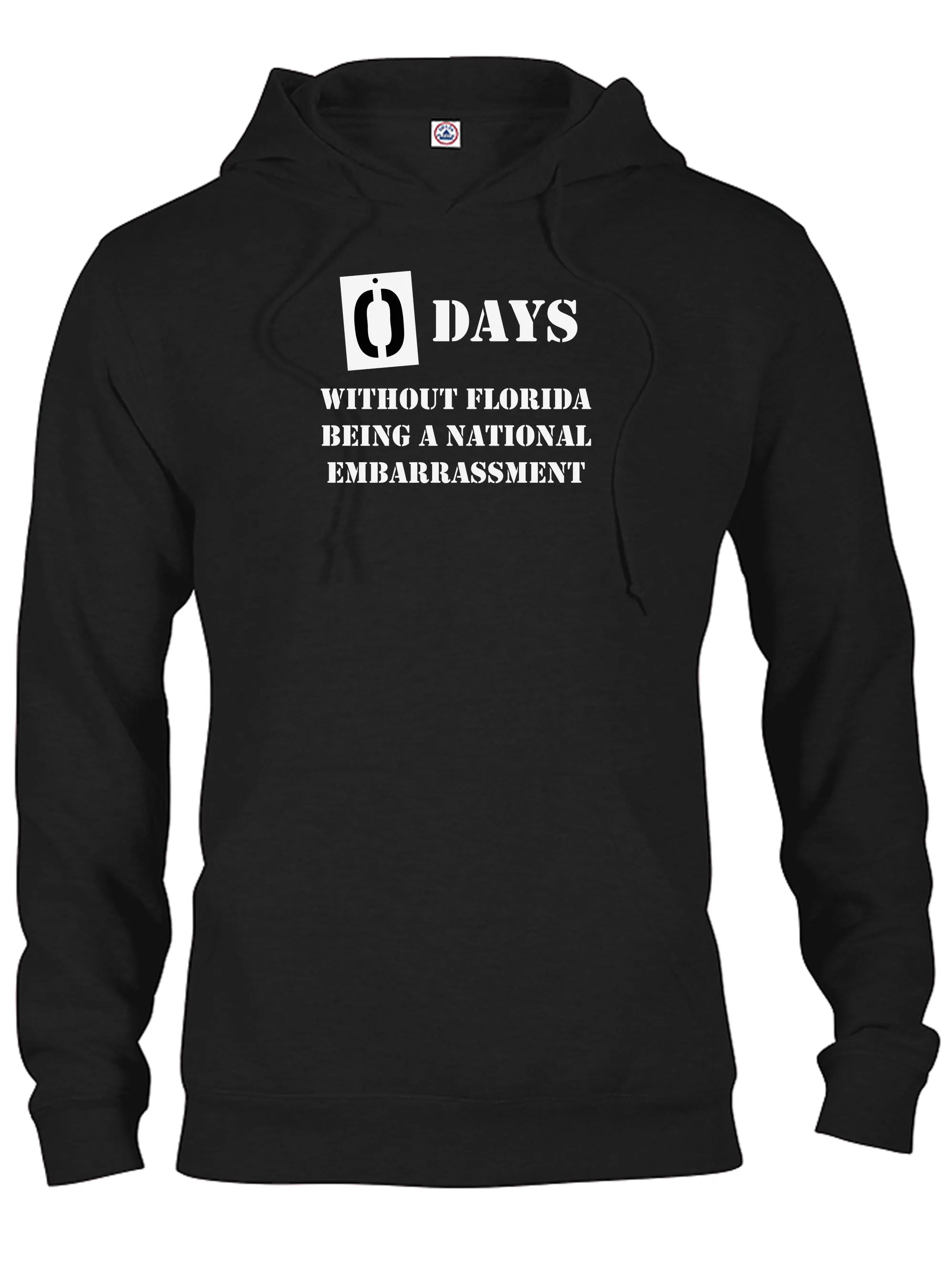 0 Days Without Florida Being A National Embarrassment T-Shirt