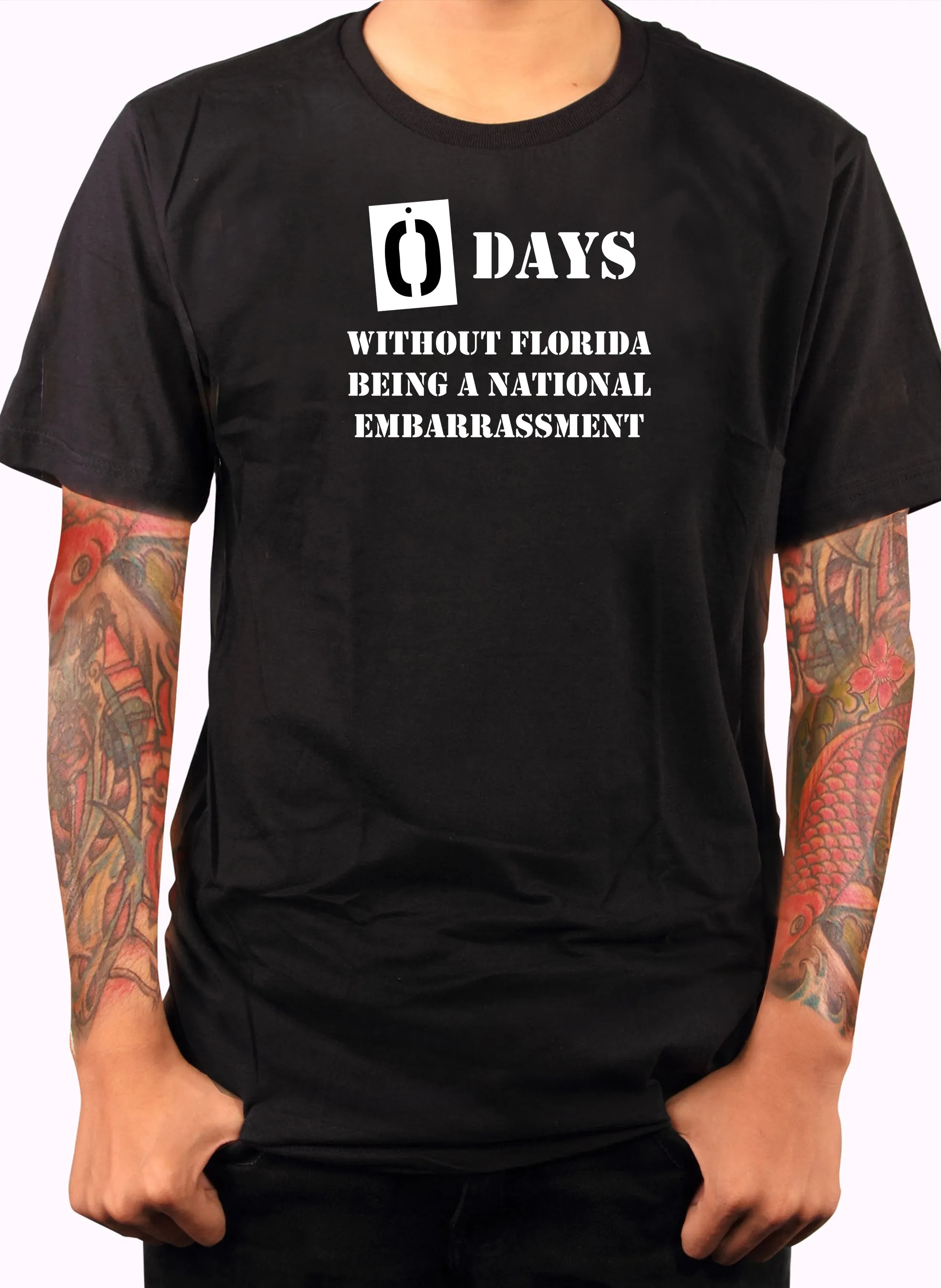 0 Days Without Florida Being A National Embarrassment T-Shirt