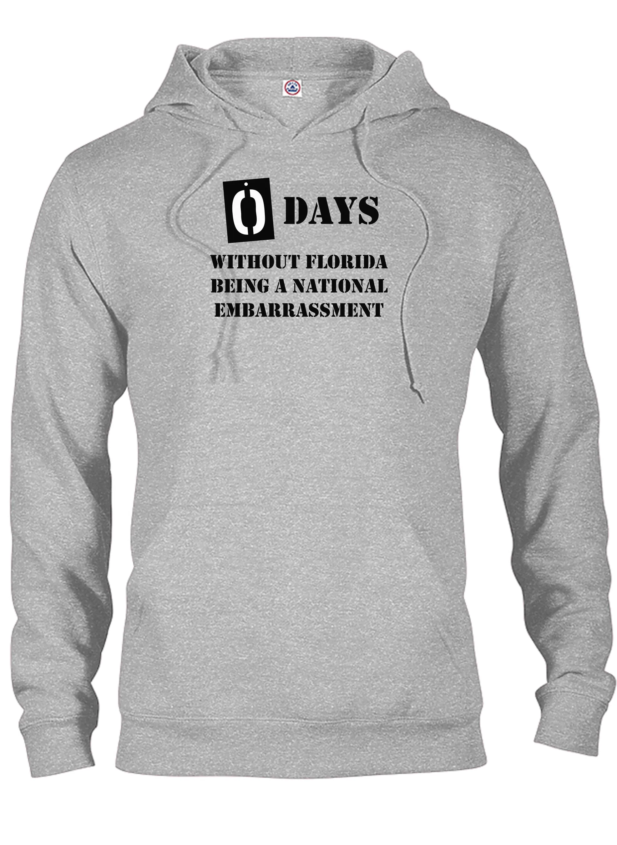 0 Days Without Florida Being A National Embarrassment T-Shirt
