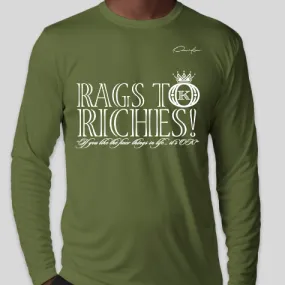 Rags to Riches Long Sleeve T-Shirt