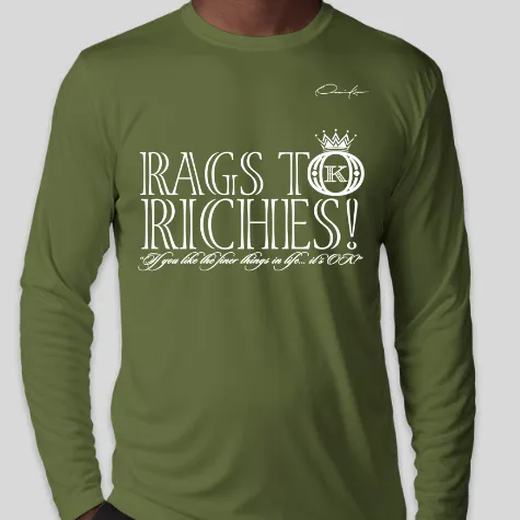 Rags to Riches Long Sleeve T-Shirt