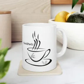 sweatpants and coffee Ceramic Mug 11oz