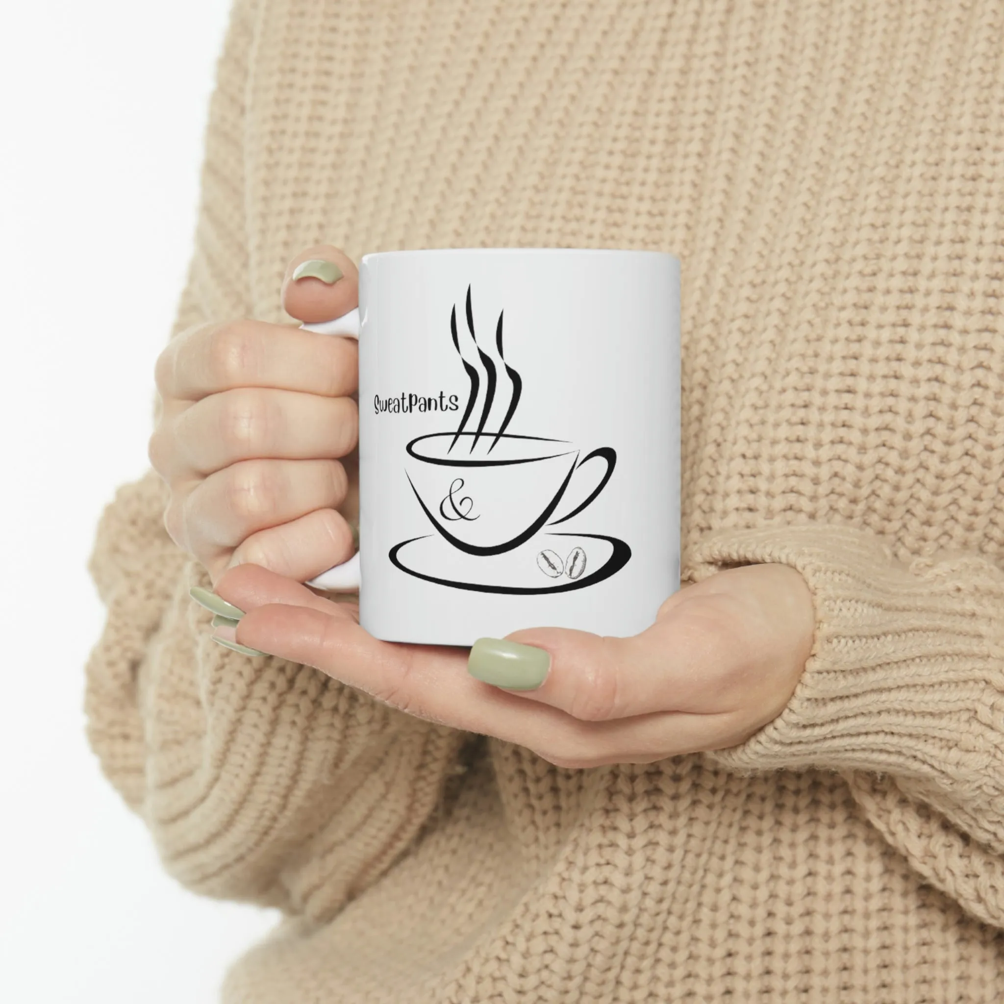 sweatpants and coffee Ceramic Mug 11oz