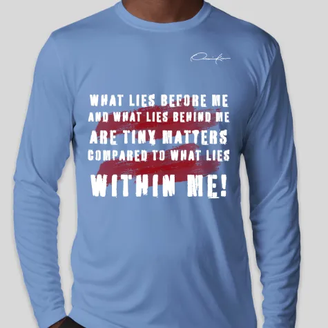 What Lies Within Motivational Long Sleeve T-Shirt