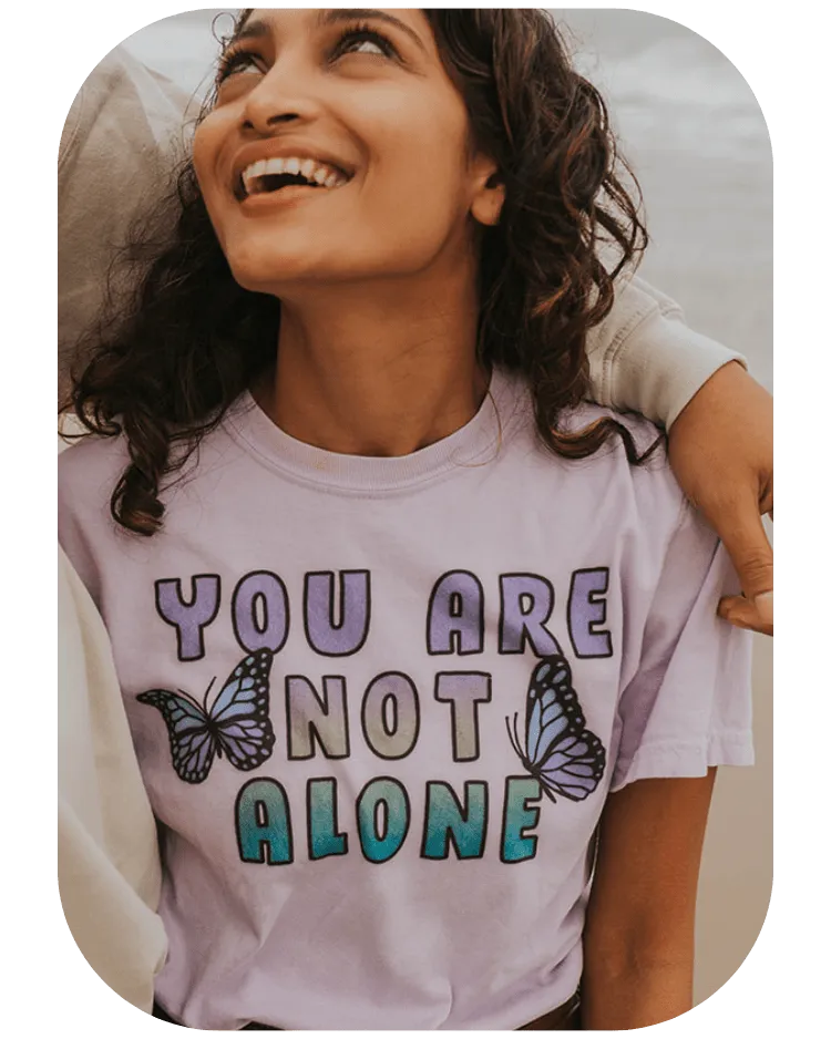 You Are Not Alone (Butterflies) - T-Shirt